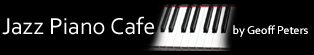 Jazz Piano Cafe by Geoff Peters